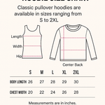 Classic pullover hoodie size chart with measurement diagram and sizing information for multiple hoodie sizes.