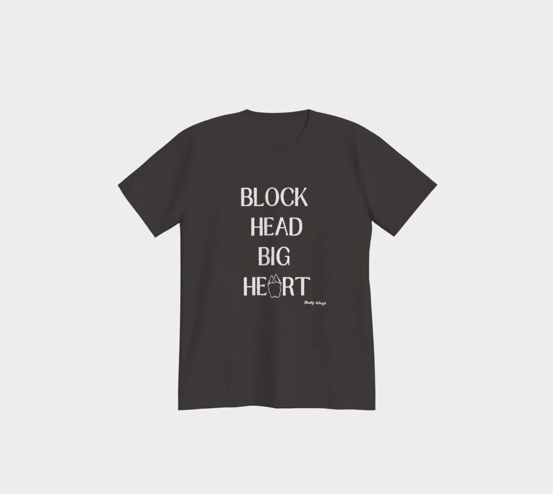 BLOCK HEAD, BIG HEART T-Shirt - Bully Wags